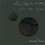 HD010-Kilowatts-ExitTheLaugh150x150.jpg